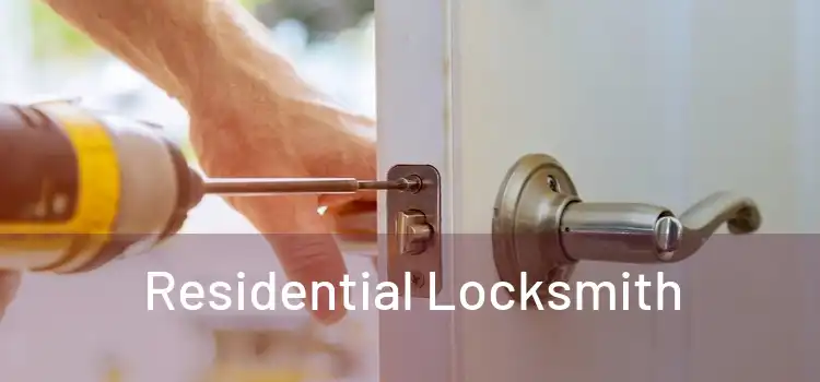  Residential Locksmith 